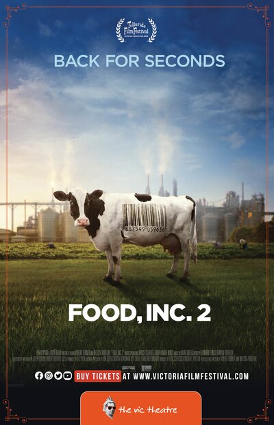 Food, Inc. 2 - Jun 13th @ Vic Theatre