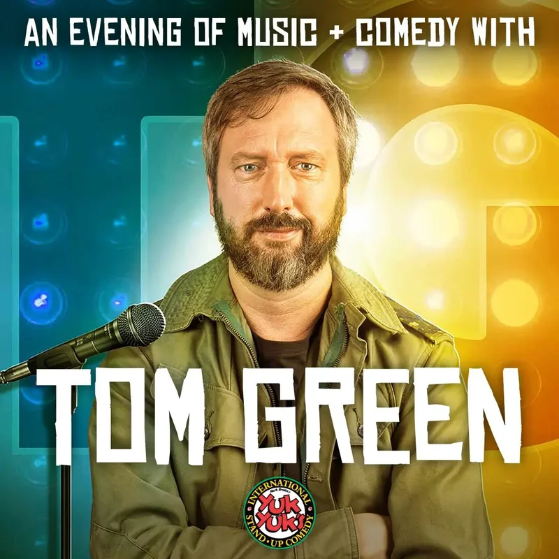 Tom Green @ Hotel Wolfe Island Jul 5 2024 - May 11th @ Hotel Wolfe Island