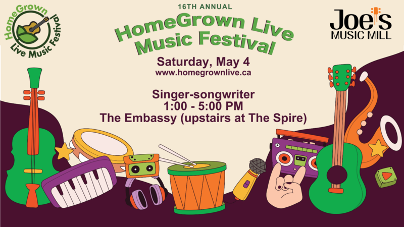 HomeGrown Live Music Festival:  Alex Terry, David Shuter, Tim Aylesworth, Drummin and a Strummin, Chris Gostling, Simon Webb, Yan-Nick Michaud, Dewy Roadkill @ The Embassy Live Music Caf&eacute; May 4 2024 - May 2nd @ The Embassy Live Music Caf&eacute;