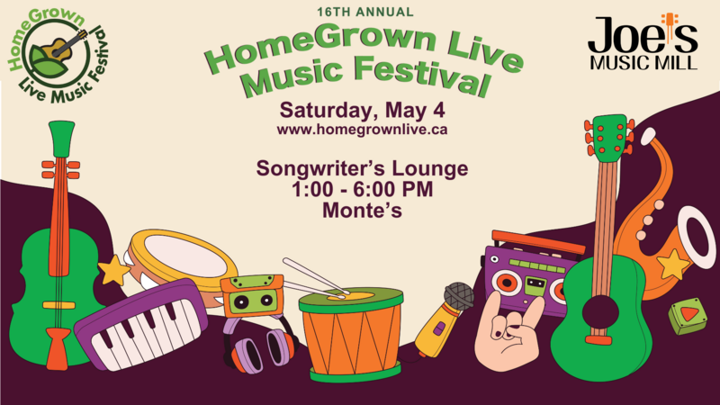 HomeGrown Live Music Festival: Chris Giguere & The Larks, Roger Marshall, Mellow Lily, Gerald McGrath, Stephen Bruce Medd, Matt Francis, Abbie Louise, Adam Davidson-Harden, Trevor Strong, John Somerville @ Monte's - May 04, 2024