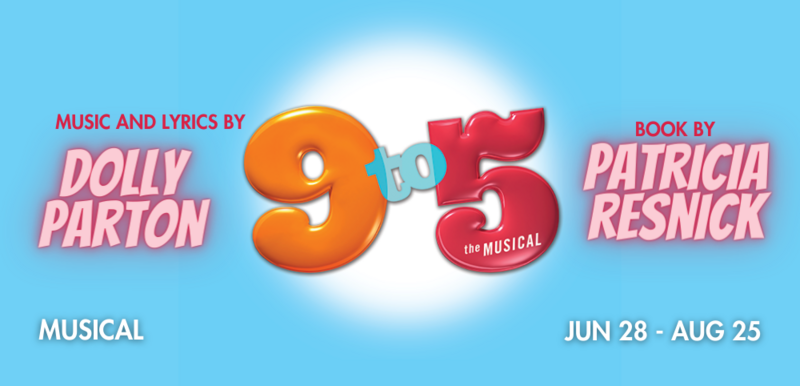 9 to 5 the Musical - Jun 3rd @ Chemainus Theatre Festival