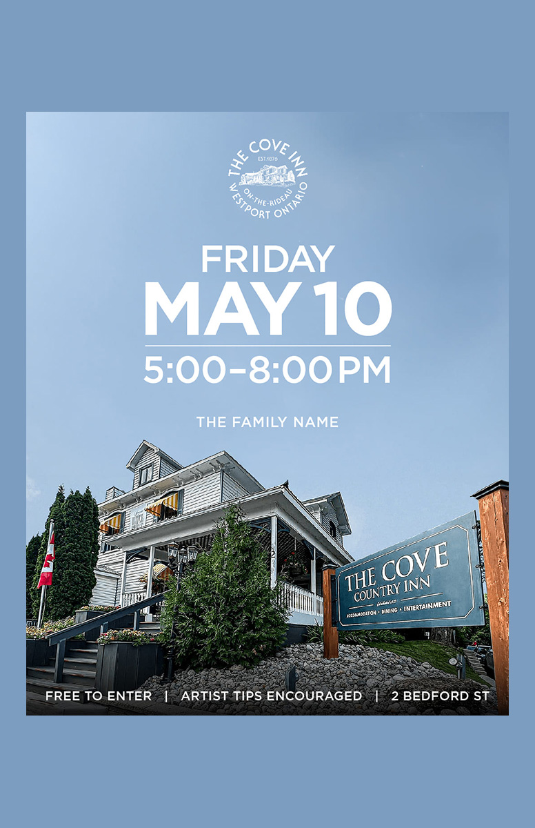 The Family Name @ The Cove Inn May 10 2024 - Jun 12th @ The Cove Inn