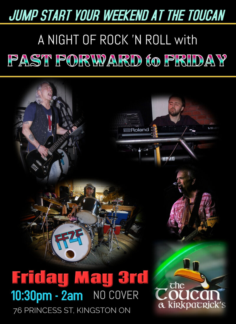 Fast Forward to Friday @ The Toucan May 3 2024 - May 6th @ The Toucan