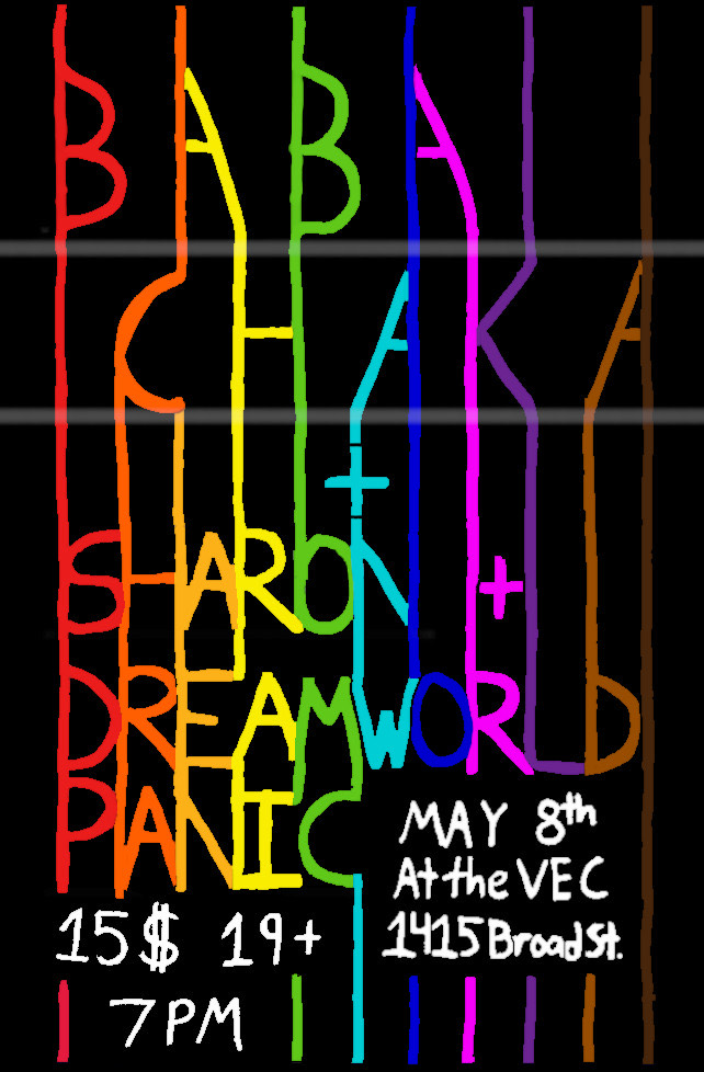 Graduate and Congratulate: Baba Chaka, Sharon For President, Dreamworld Panic @ Victoria Event Centre May 8 2024 - May 14th @ Victoria Event Centre