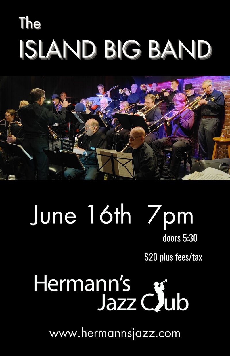 Island Big Band - May 7th @ Hermann's Jazz Club