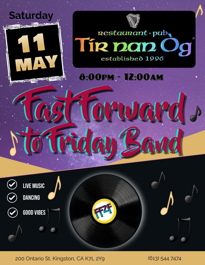 Fast Forward to Friday @ Tir Nan &Oacute;g May 11 2024 - May 6th @ Tir Nan &Oacute;g