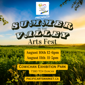 Summer in the Valley Arts Fest - Jun 23rd @ Cowichan Exhibition Park