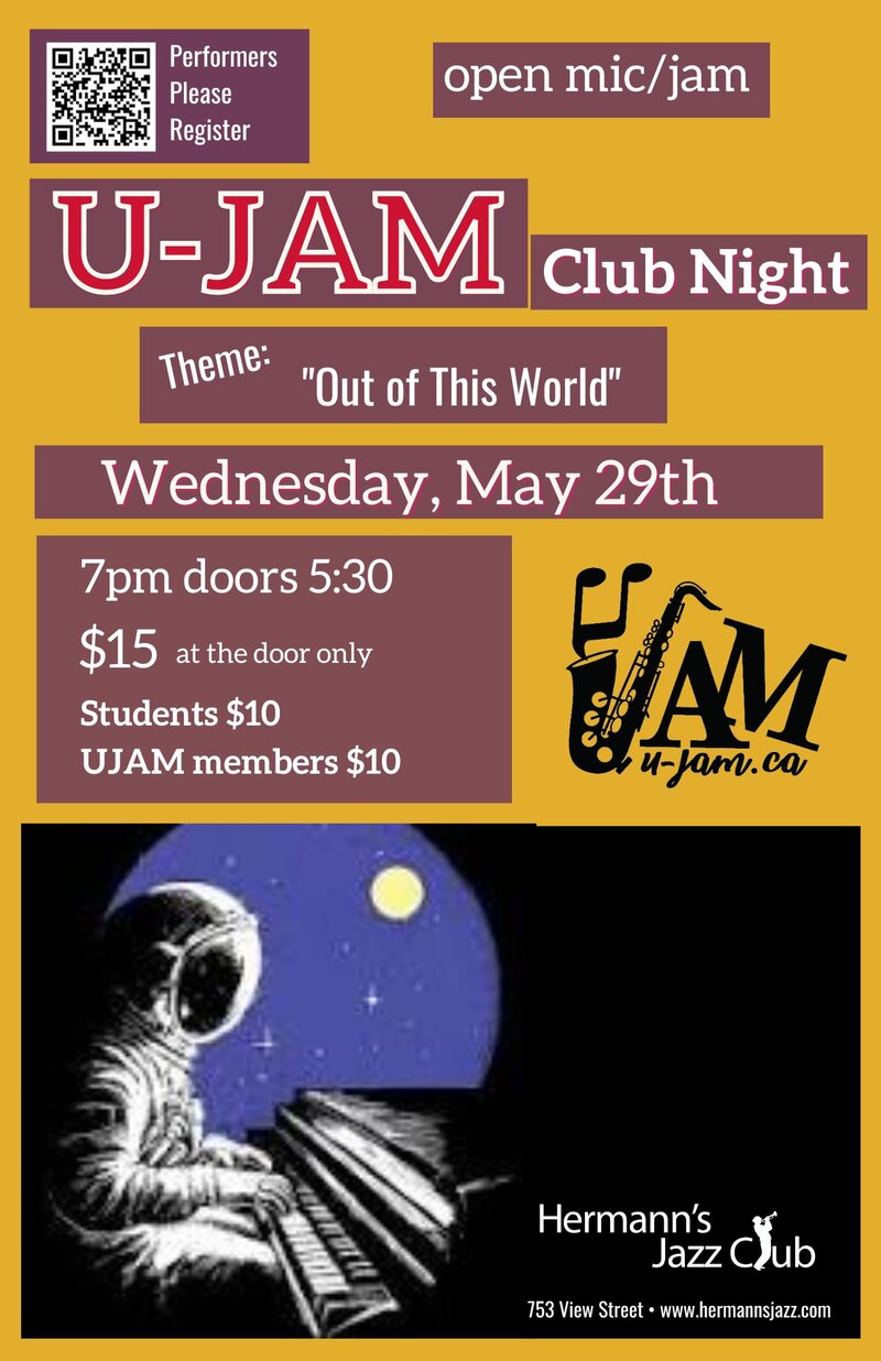 U-JAM Club Night | theme  "Out of This World" - May 8th @ Hermann's Jazz Club