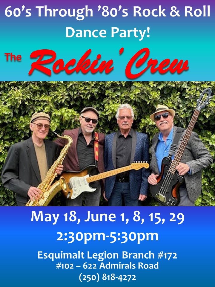 60's Through 80's Rock & Roll Dance Party - May 8th @ Esquimalt Legion