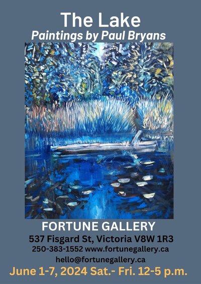 "The Lake"  expressionist paintings by Paul Bryans - May 7th @ Fortune Gallery