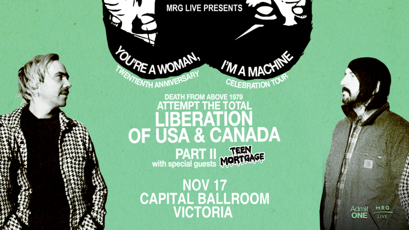 Death From Above 1979 @ Capital Ballroom Nov 17 2024 - Jun 6th @ Capital Ballroom