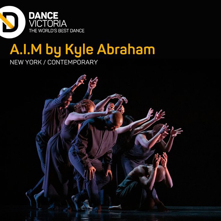 Dance Victoria Presents A.i.m By Kyle Abraham - May 6th @ Royal Theatre