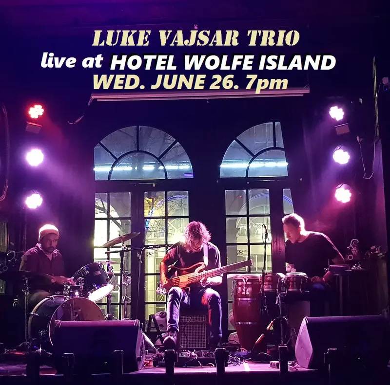 Luke Vajsar @ Hotel Wolfe Island Jun 26 2024 - Jun 13th @ Hotel Wolfe Island