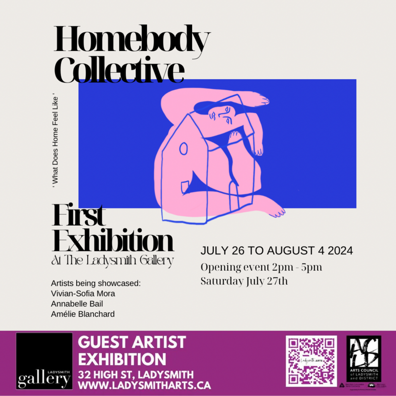 Homebody Collective Art Show - May 6th @ Ladysmith Gallery