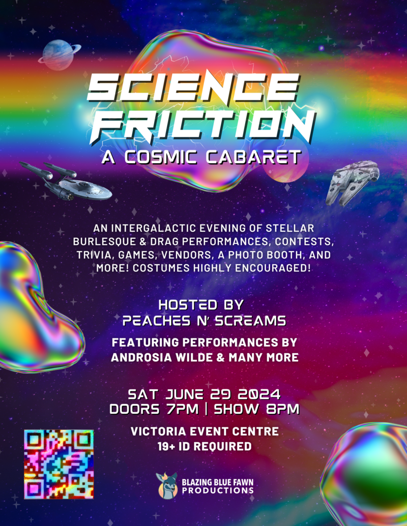Science Friction: A Cosmic Cabaret - May 9th @ Victoria Event Centre
