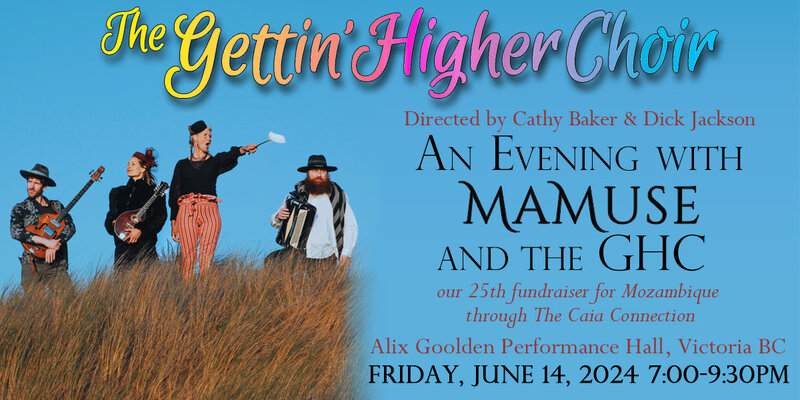 Gettin' Higher Choir and MaMuse Present An Evening of Soul-Stirring Music - May 6th @ Alix Goolden Performance Hall
