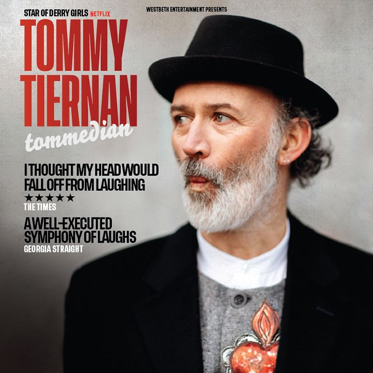 Tommy Tiernan @ Royal Theatre Nov 5 2024 - Jun 17th @ Royal Theatre