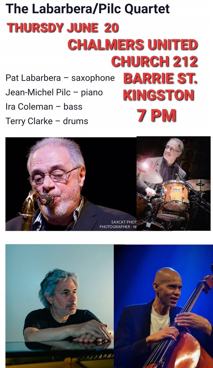 The Labarbera/Pilc Quartet @ Chalmers United Church Jun 20 2024 - May 6th @ Chalmers United Church