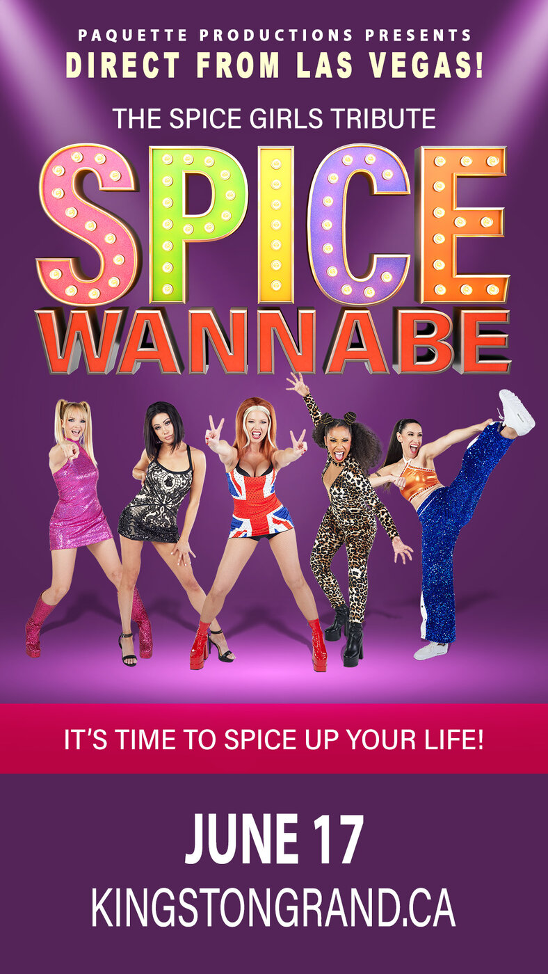 Spice Wannabe @ Kingston Grand Theatre - Jun 17, 2024