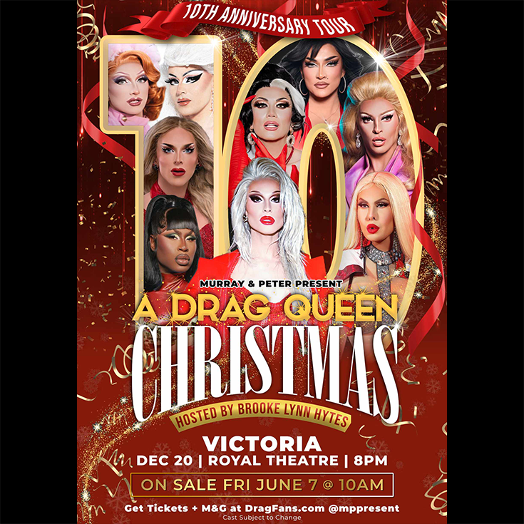 Murray & Peter Present A Drag Queen Christmas (18 ) - Jun 22nd @ Royal Theatre