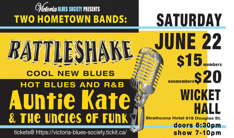 Hot night of blues to welcome summer: Rattleshake, Auntie Kate & the Uncles of Funk @ Wicket Hall, 919 Douglas St Jun 22 2024 - May 8th @ Wicket Hall, 919 Douglas St