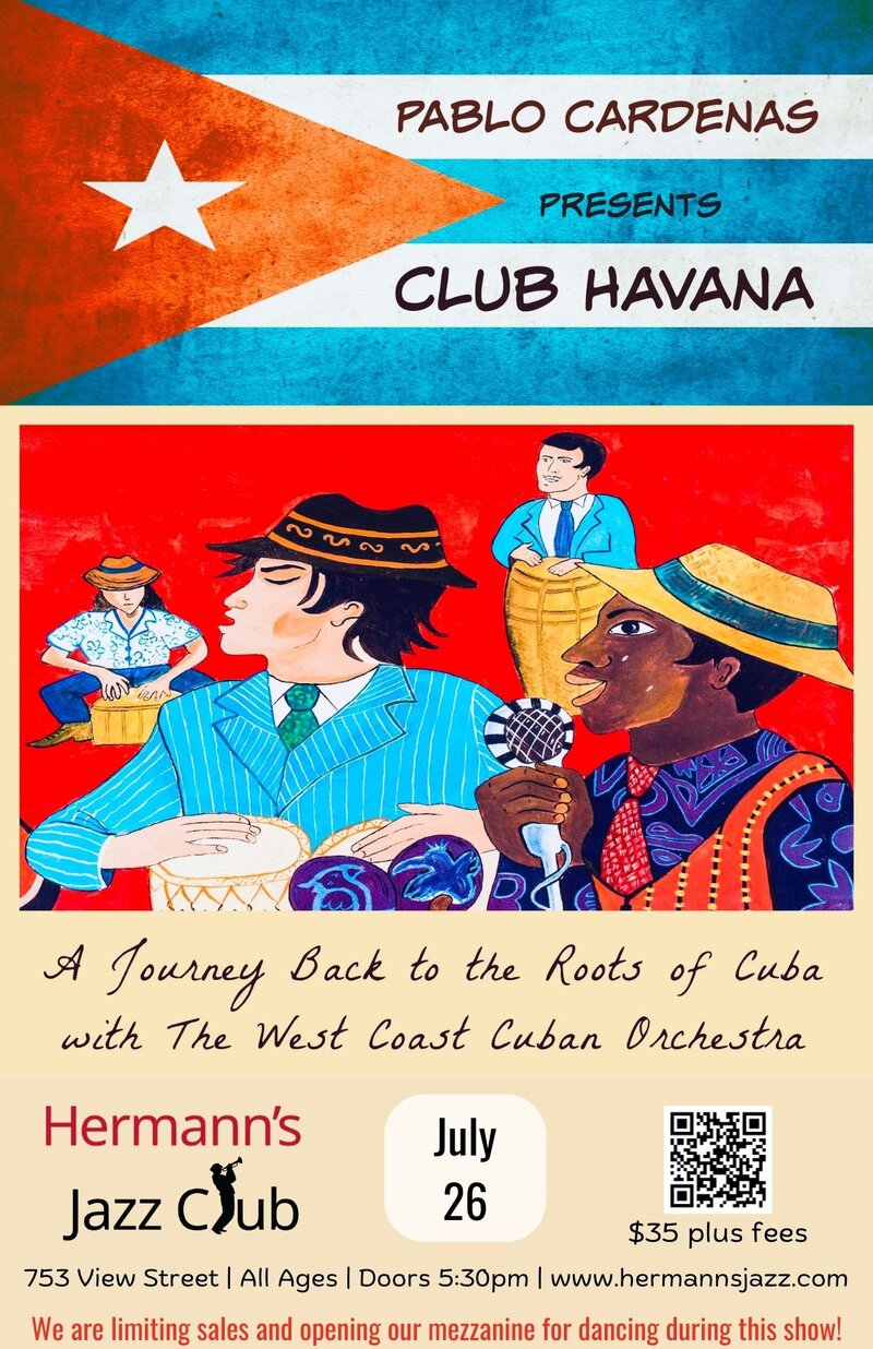 Pablo Cardenas Presents &ldquo;Club Havana&rdquo; - May 7th @ Hermann's Jazz Club