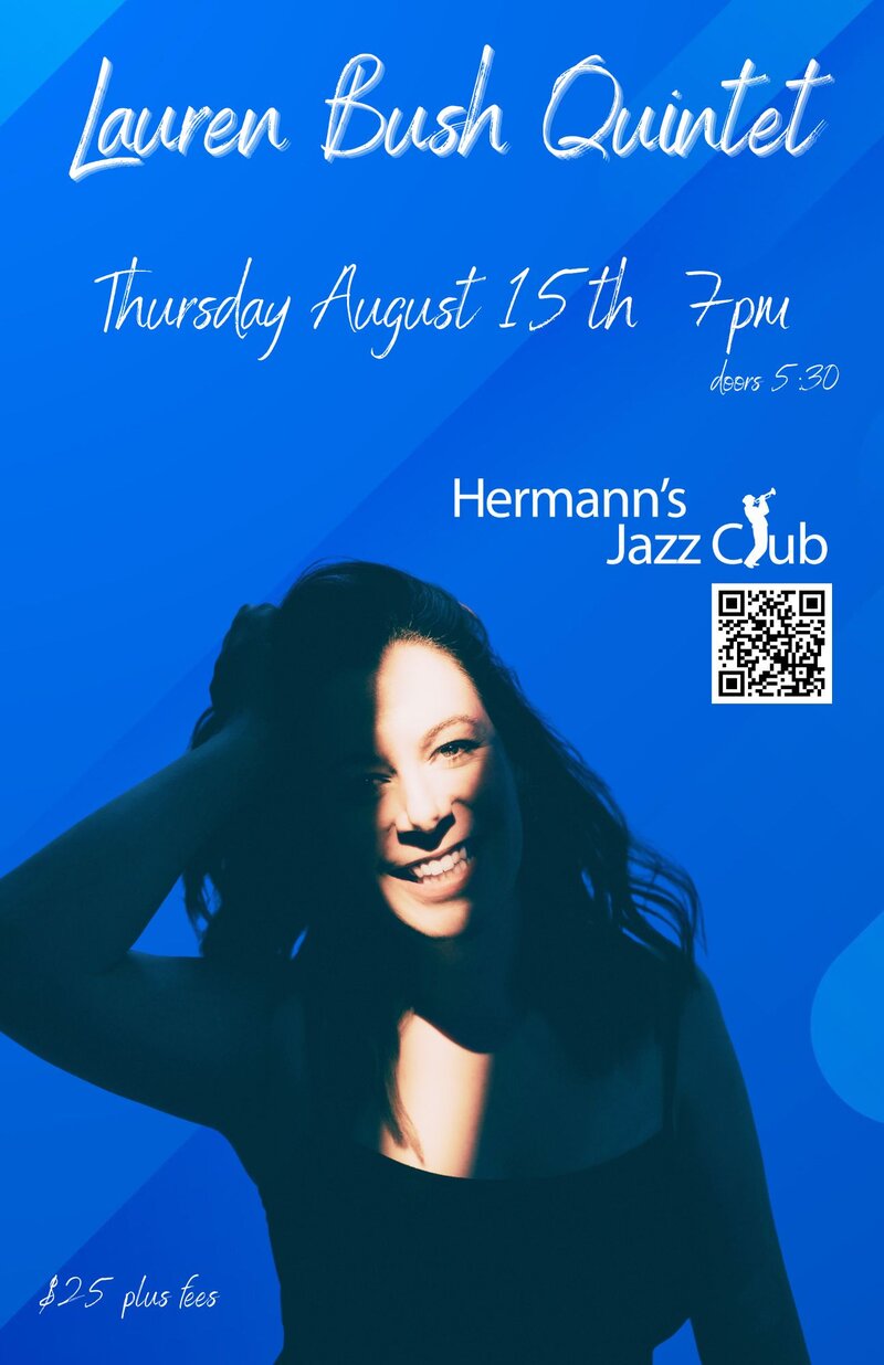 Lauren Bush Quintet - May 7th @ Hermann's Jazz Club