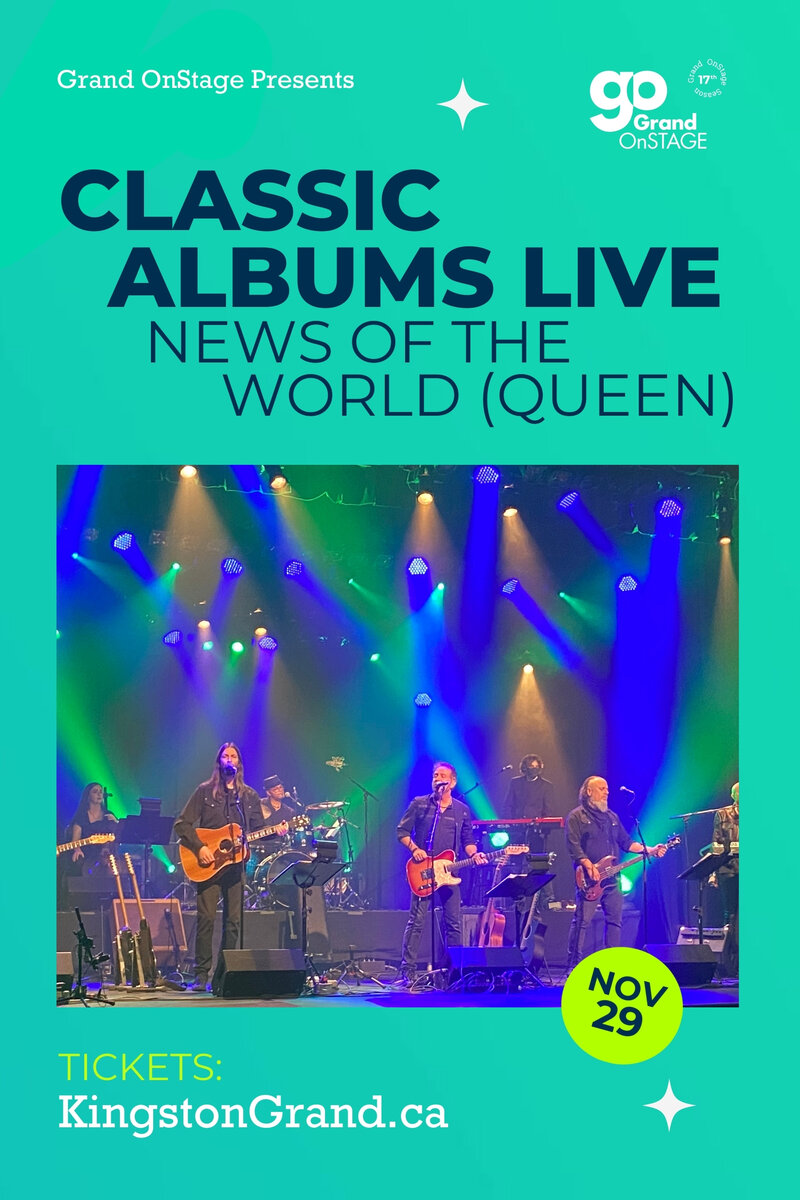 Grand OnStage Presents: Classic Albums Live - Jun 19th @ Kingston Grand Theatre