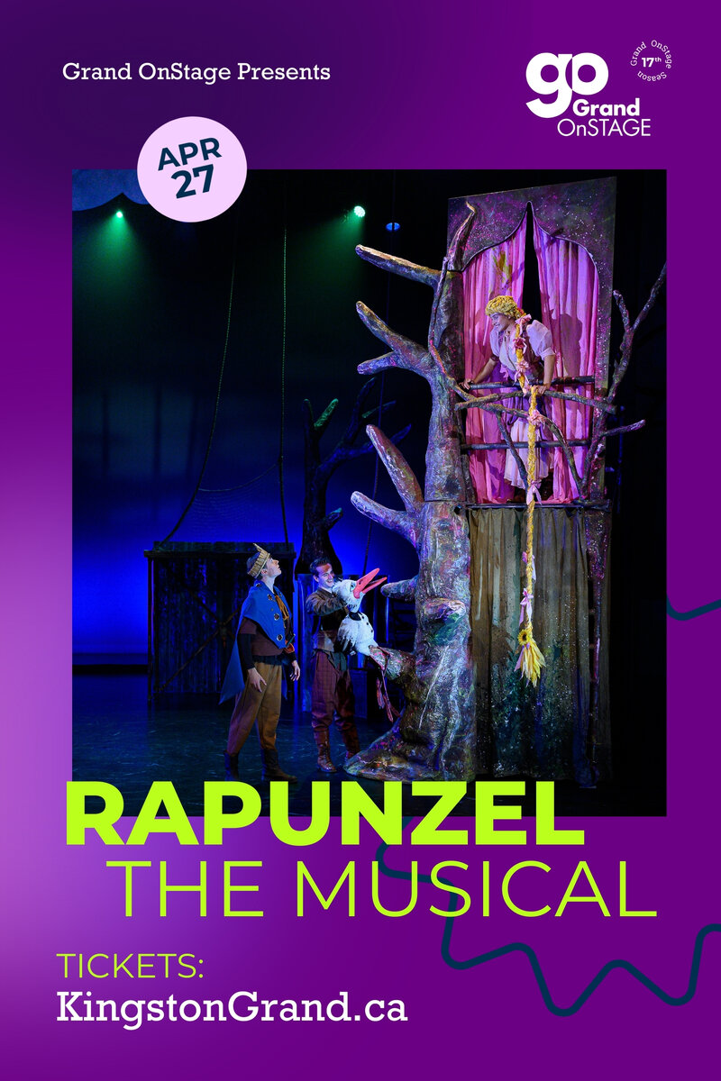 Grand OnStage Presents: Rapunzel The Musical - Jun 16th @ Kingston Grand Theatre