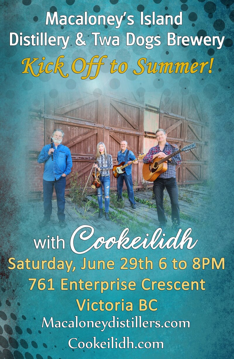 COOKEILIDH - Summer Kick Off at Macaloney's Island Distillery @ Macaloney's Island Distillery & Twa Dogs Brewery - Jun 29, 2024