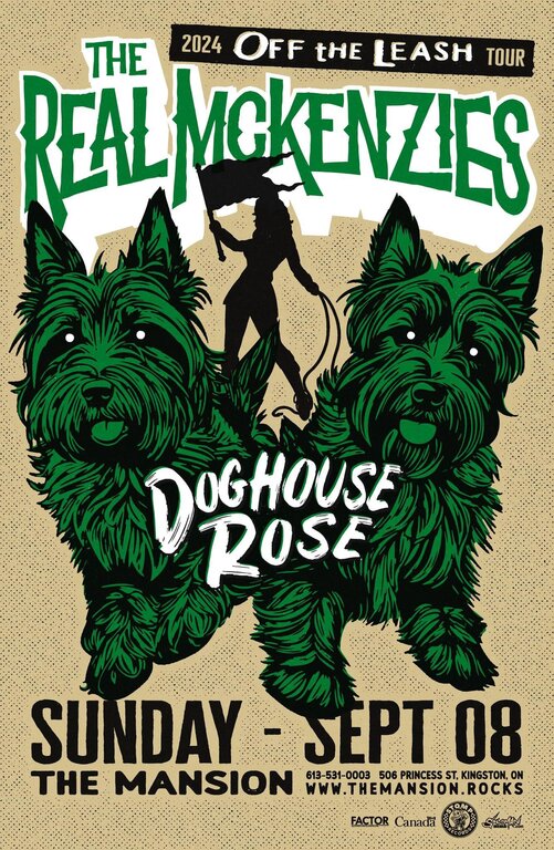 The Real McKenzies, Doghouse Rose, Pound Salt, Left on Bowery @ The Mansion Sep 8 2024 - May 7th @ The Mansion
