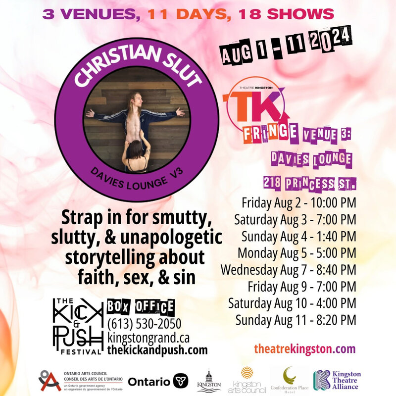 TK Fringe Festival: Christian Slut - May 17th @ Kingston Grand Theatre