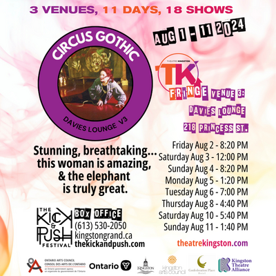 TK Fringe Festival: Circus Gothic - May 6th @ Kingston Grand Theatre