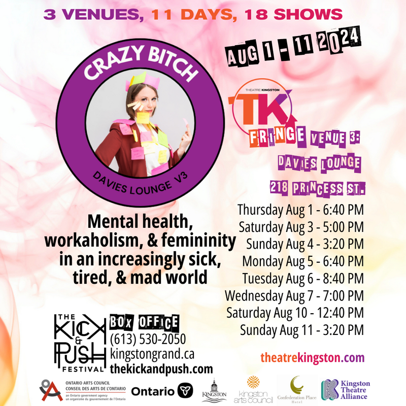TK Fringe Festival: Crazy Bitch - May 9th @ Kingston Grand Theatre