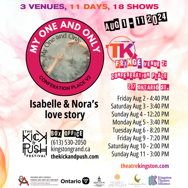 TK Fringe Festival: My One And Only @ Confederation Place Hotel - Aug 04, 2024