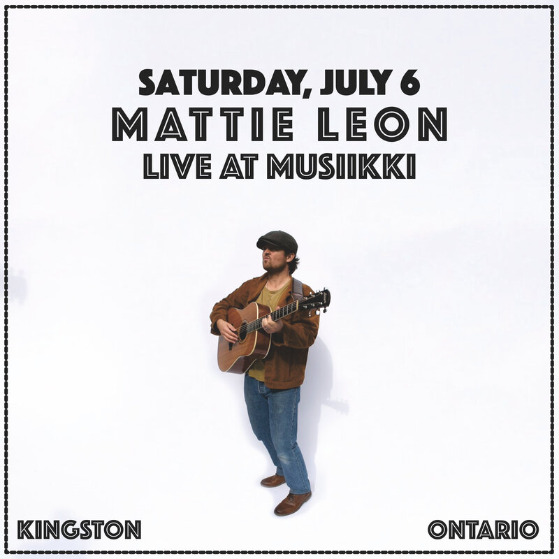 Mattie Leon @ Musiikki Caf&eacute; & Whiskey Bar Jul 6 2024 - May 3rd @ Musiikki Caf&eacute; & Whiskey Bar