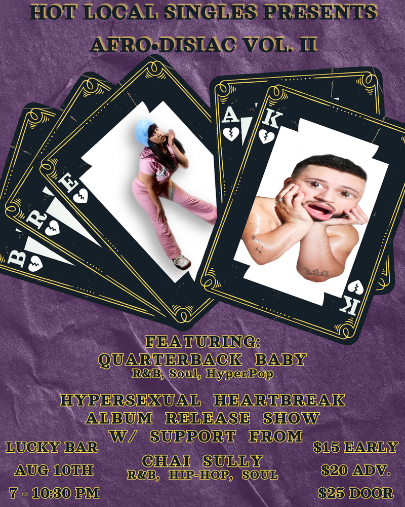 AFRO&bull;DISIAC VOL. II, Quarterback Baby, Chai Sully @ Lucky Bar - Jun 4th @ Lucky Bar