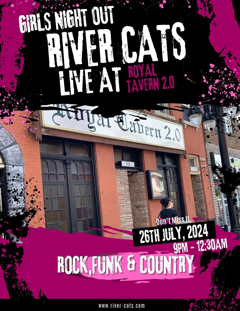 Girls Night Out: River Cats @ Royal Tavern 2.0 Jul 26 2024 - May 9th @ Royal Tavern 2.0