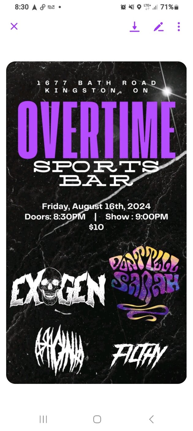 Filthy Band & Don't Tell Sarah Present: Exogen, Don't Tell Sarah, Arachnia, Filthy @ Overtime Sports Bar Aug 16 2024 - May 6th @ Overtime Sports Bar