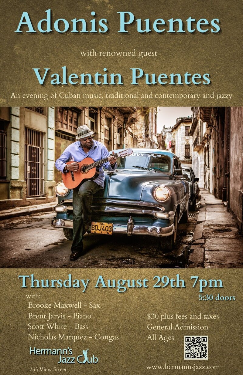 Adonis Puentes with renowned guest Valentin Puentes - May 7th @ Hermann's Jazz Club
