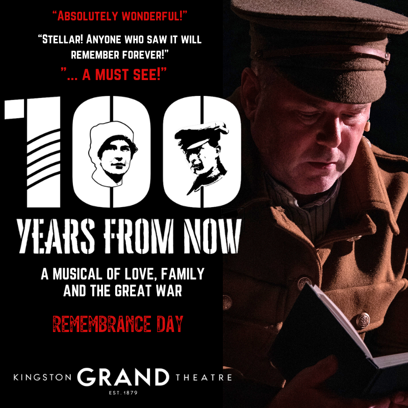 100 Years From Now - Jun 24th @ Kingston Grand Theatre