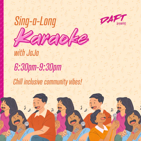 Sing-a-long Karaoke - May 6th @ Daft Brewing