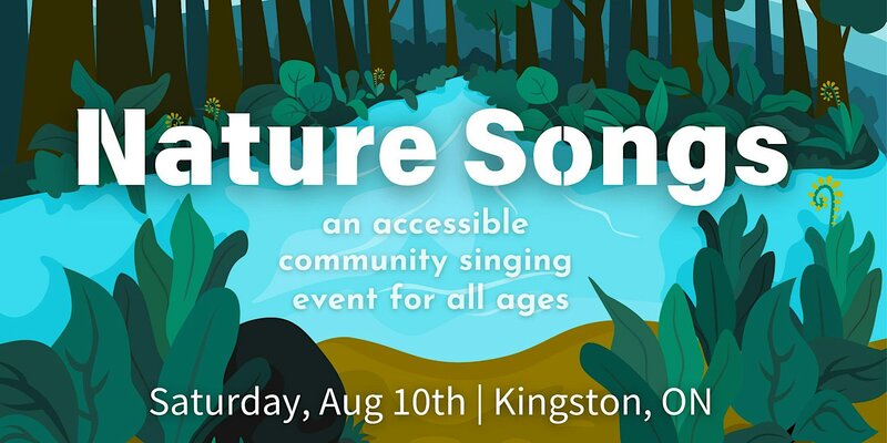 NATURE SONGS An Intro to Community Song Circles @ Next Chruch - Aug 10, 2024