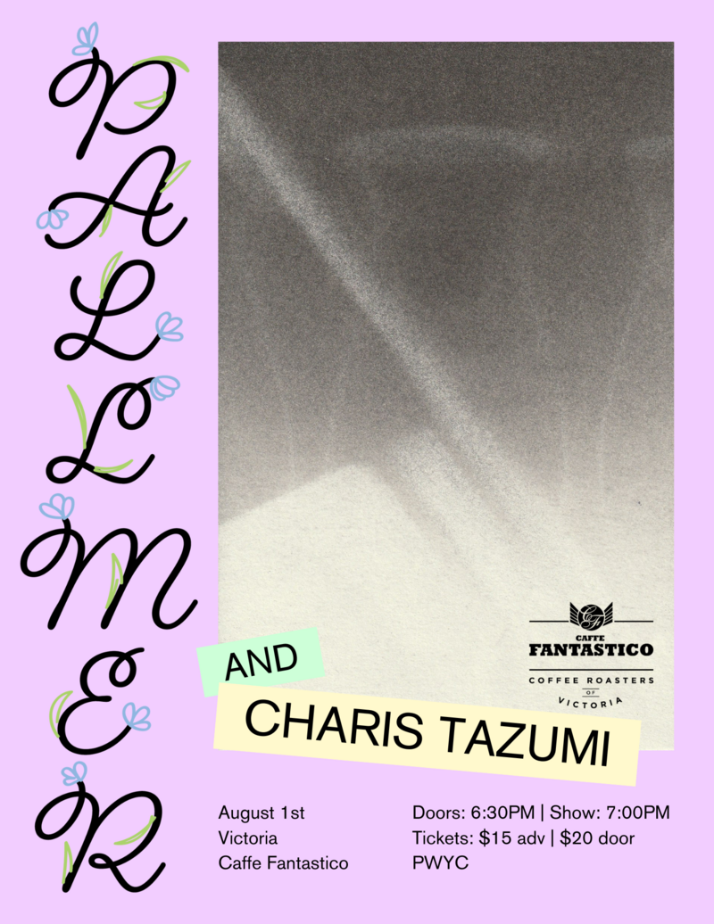 Pallmer + Charis Tazumi at Caffe Fantastico - May 5th @ Caffe Fantastico