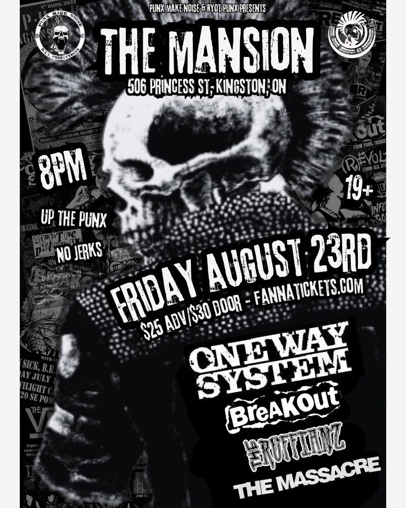 One Way System, Breakout, The Ruffianz, The Massacre @ The Mansion Aug 23 2024 - May 6th @ The Mansion