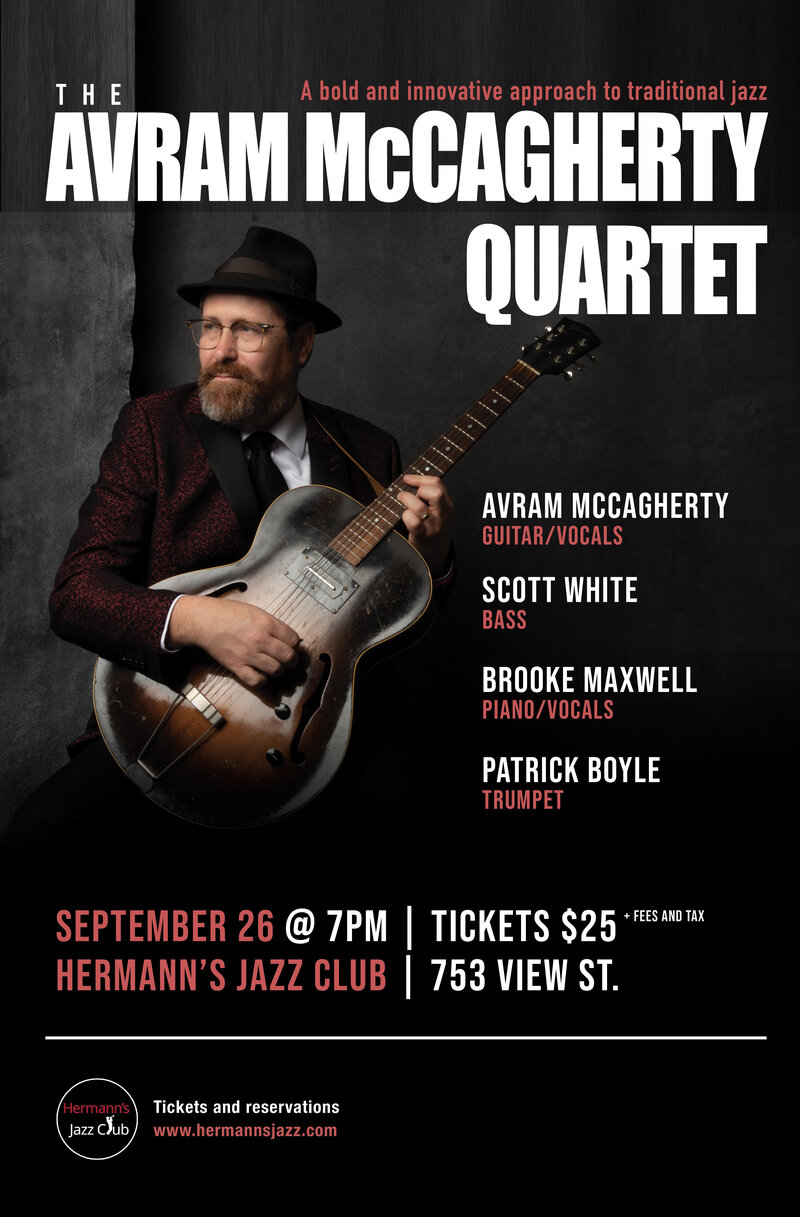 Avram McCagherty Quartet: Avram McCagherty, Brooke Maxwell, Patrick Boyle, Scott White @ Hermann's Jazz Club Sep 26 2024 - May 1st @ Hermann's Jazz Club