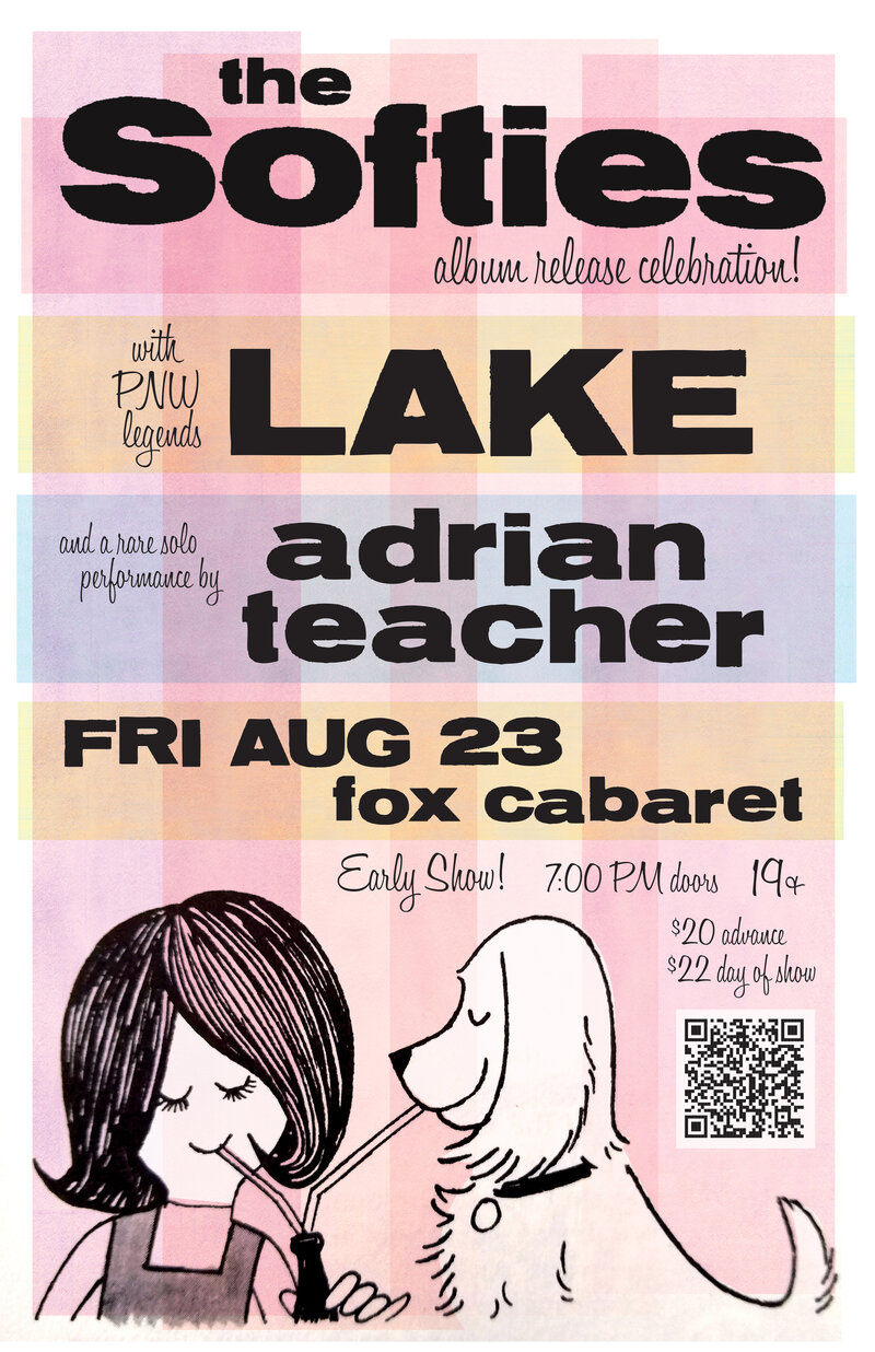 The Softies + LAKE + Adrian Teacher - May 6th @ Fox Cabaret