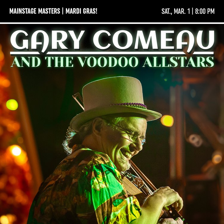 Mardi Gras! GARY COMEAU AND THE VOODOO ALLSTARS - May 15th @ The ACT Arts Centre