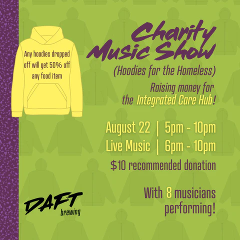 Hoodies for the Homeless - May 2nd @ Daft Brewing