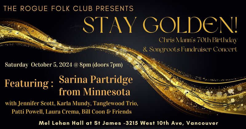 STAY GOLDEN! 70th Birthday & SongRoots Fundraiser - May 7th @ Mel Lehan Hall at the St. James Community Square